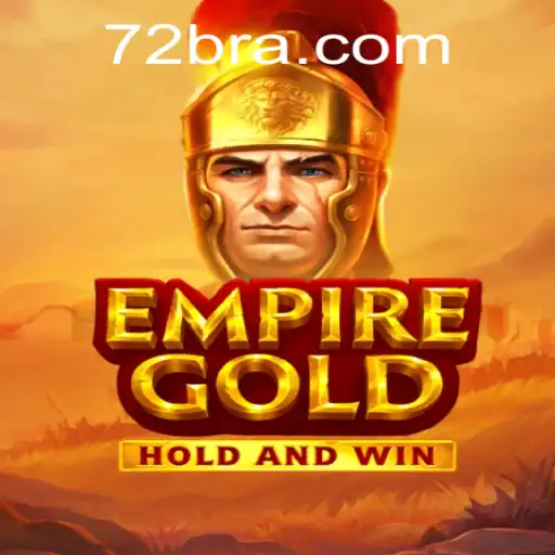 EmpireGold: A Fascinante Jornada Estratégica no Universo de 72B.com