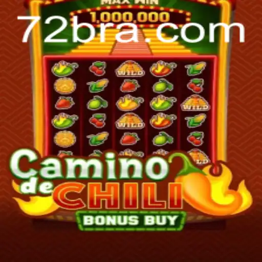 Explorando o Novo Jogo CaminodeChiliBonusBuy no 72B.com